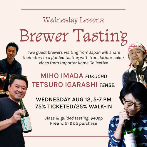 Wednesday Lessons- Talk & Tasting with Miho Imada, Fukucho & Tetsuro Igarashi, Tensei